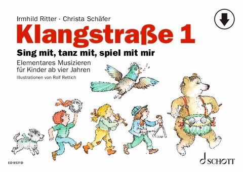 Klangstra&szlig;e 1 - Kinderheft - Irmhild Ritter, Christa Sch&auml;fer