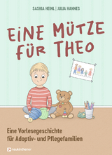 Eine Mütze für Theo - Saskia Heinl