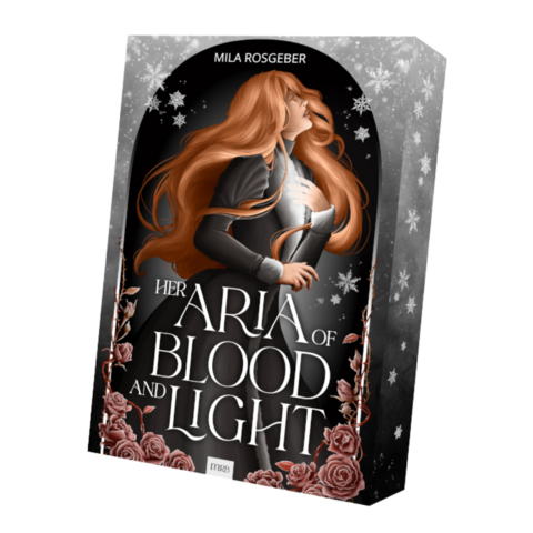 Her Aria of Blood and Light - Mila Rosgeber