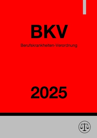 Berufskrankheiten-Verordnung - BKV 2025