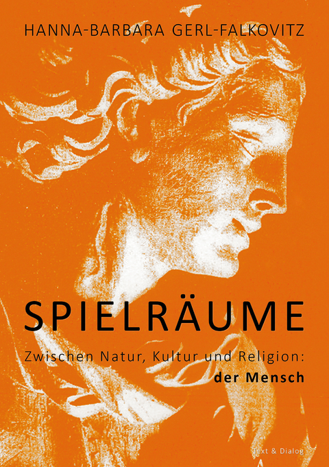 Spielr&auml;ume - Hanna-Barbara Gerl-Falkovitz