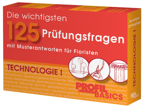 Die wichtigsten 125 Pr&uuml;fungsfragen: Technologie I - Karl-Michael Haake