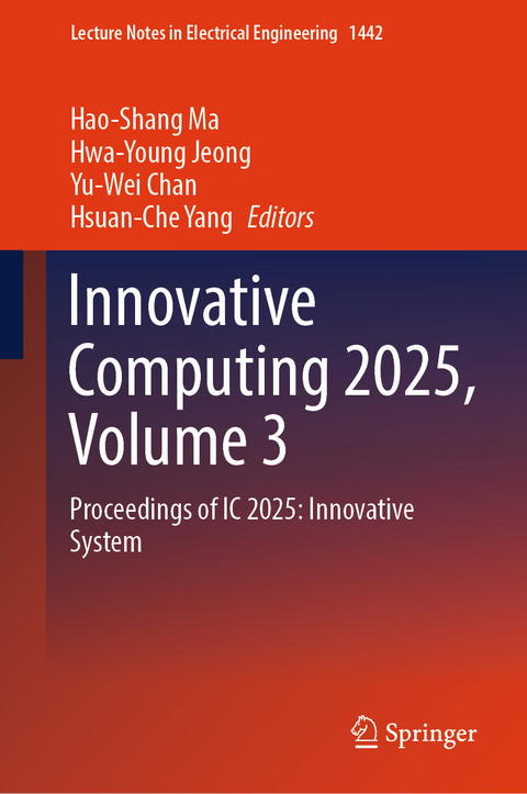 Innovative Computing 2025, Volume 3 - 
