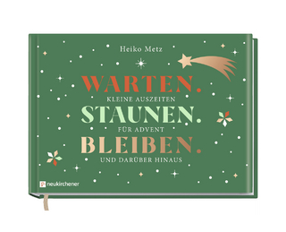 Warten. Staunen. Bleiben.