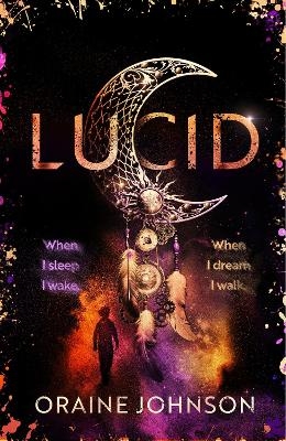 Lucid - Oraine Johnson