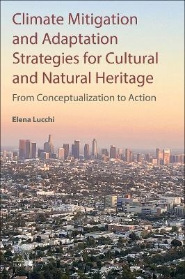 Climate Mitigation and Adaptation Strategies for Cultural and Natural Heritage - 