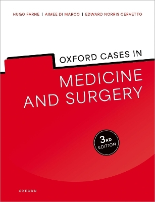 Oxford Cases in Medicine and Surgery