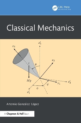 Classical Mechanics - Artemio González–López