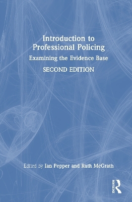 Introduction to Professional Policing - 