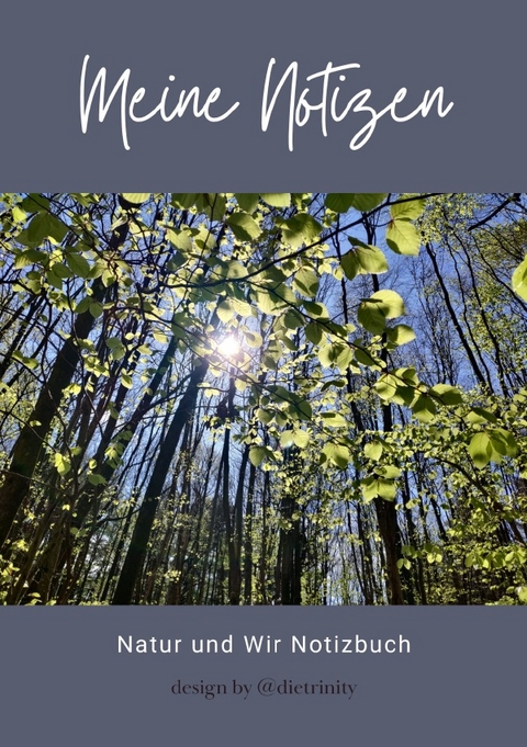 Meine Notizen - @ dietrinity