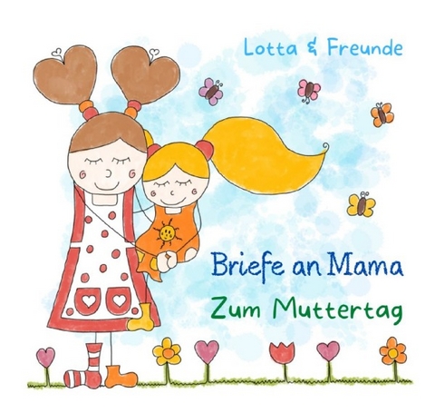 Briefe an Mama - Lisa Hauk