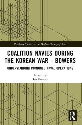Coalition Navies during the Korean War - 