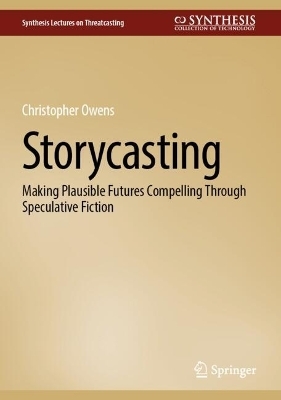Storycasting - Christopher Owens