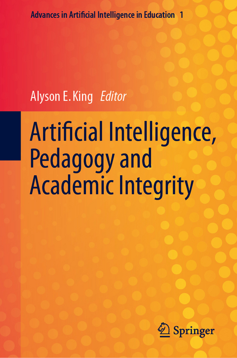 Artificial Intelligence, Pedagogy and Academic Integrity - 