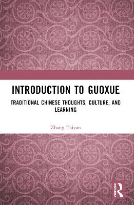 Introduction to Guoxue - Zhang Taiyan