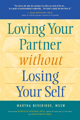 Loving Your Partner Without Losing Your Self - Martha Beveridge