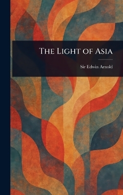 The Light of Asia