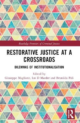 Restorative Justice at a Crossroads