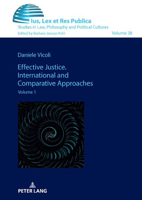 Effective Justice. International and Comparative Approaches - 