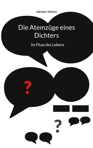 Die Atemzüge eines Dichters