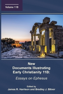 New Documents Illustrating Early Christianity 11B - 