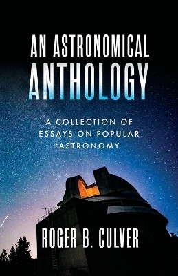 An Astronomical Anthology
