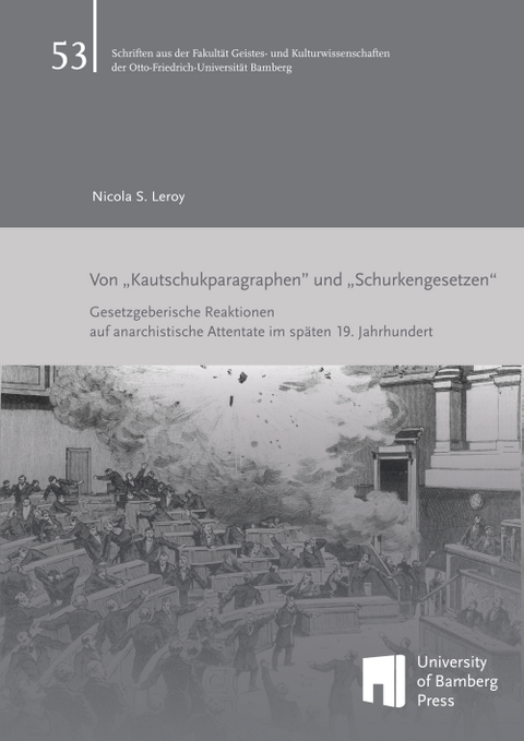 Von "Kautschukparagraphen" und "Schurkengesetzen" - Nicola S. Leroy