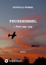 Feuerhimmel - Gundula Wessel