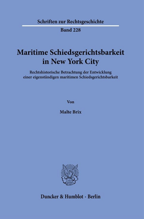 Maritime Schiedsgerichtsbarkeit in New York City - Malte Brix