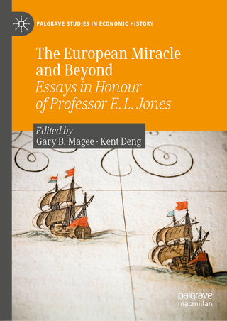 The European Miracle and Beyond