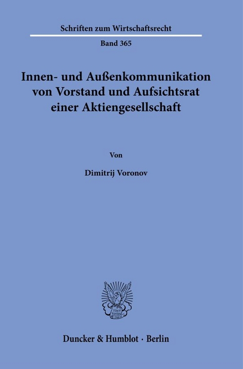 Innen- und Au&szlig;enkommunikation von Vorstand und Aufsichtsrat einer Aktiengesellschaft - Dimitrij Voronov