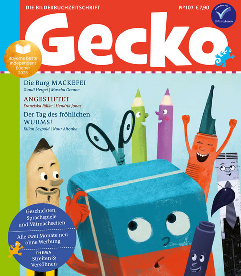 Gecko Kinderzeitschrift Band 107 - Gundi Herget, Franziska Rülke, Kilian Leypold, Andrea Schomburg, Ina Nefzer, Bettina Bexte, Catharina Westphal, Yvonne Skowronek