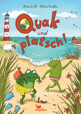 Quak und platsch! - Anna Lott