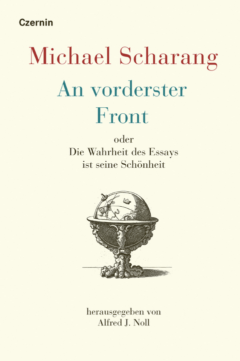 An vorderster Front - Michael Scharang