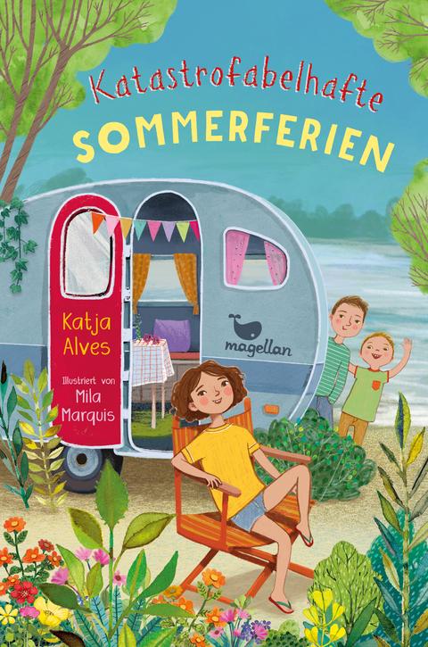 Katastrofabelhafte Sommerferien - Katja Alves