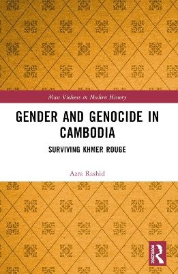 Gender and Genocide in Cambodia