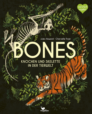 Bones - Knochen und Skelette in der Tierwelt