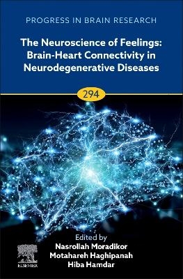 The Neuroscience of Feelings: Brain-Heart Connectivity in Neurodegenerative Diseases - 