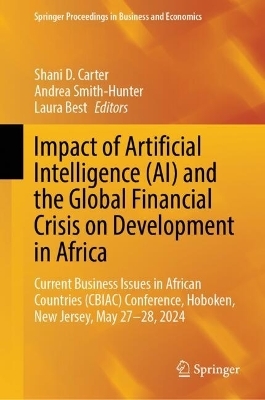 Impact of Artificial Intelligence (AI) and the Global Financial Crisis on Development in Africa