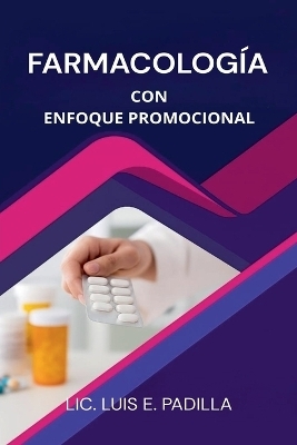 Farmacología con enfoque promocional