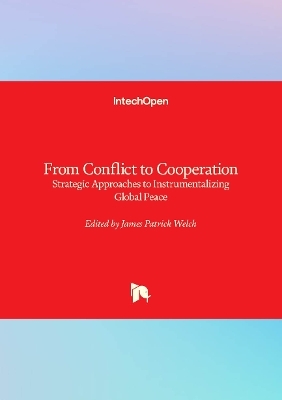 From Conflict to Cooperation - 