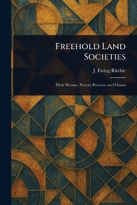 Freehold Land Societies