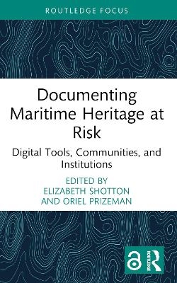Documenting Maritime Heritage at Risk - 