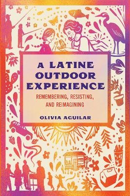 A Latine Outdoor Experience