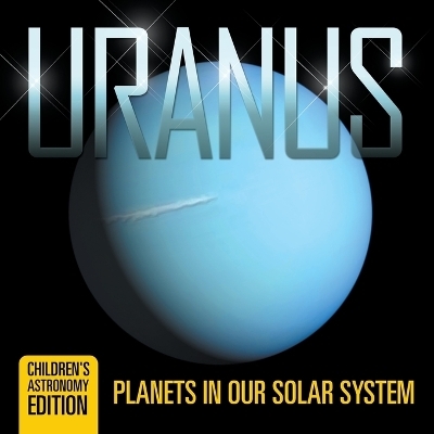 Uranus -  Baby Professor