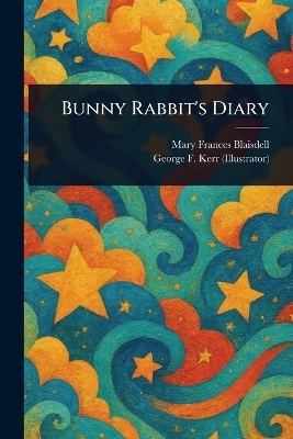 Bunny Rabbit's Diary