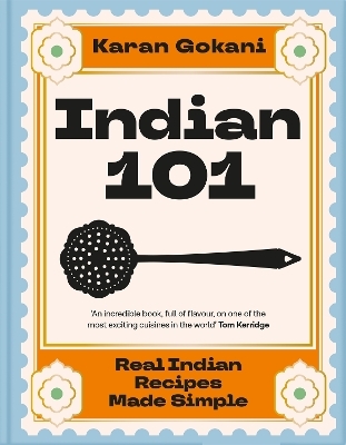 Indian 101 - Karan Gokani