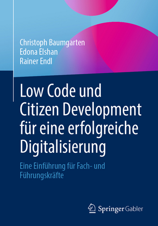 Low code und citizen development für eine erfolgreiche Digitalisierung