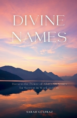 Divine Names - Sarah Gulfraz