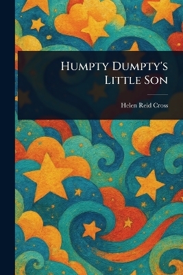 Humpty Dumpty's Little Son
